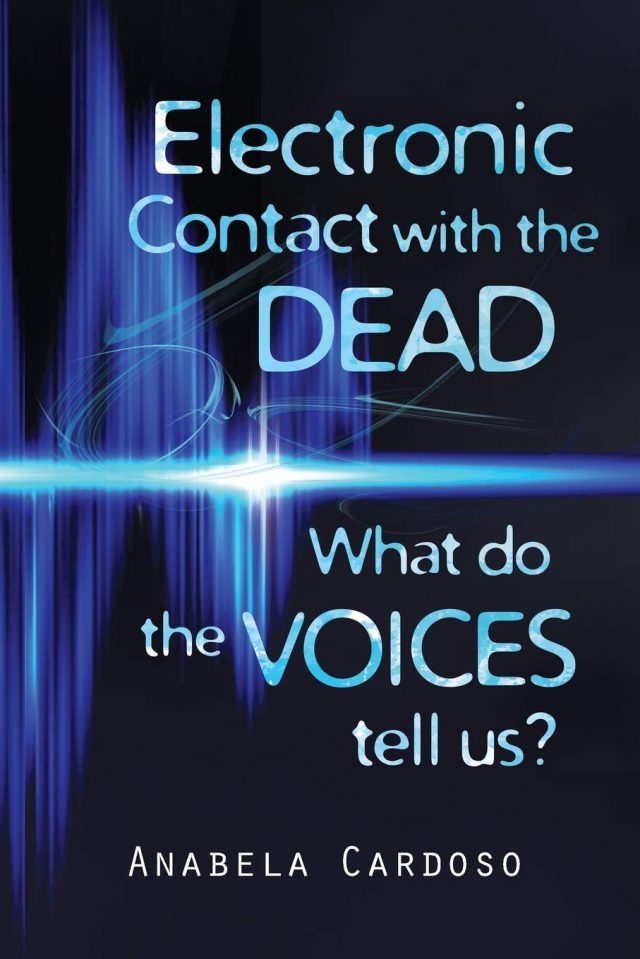Electronic Contact with the Dead: What do the Voices Tell Us?